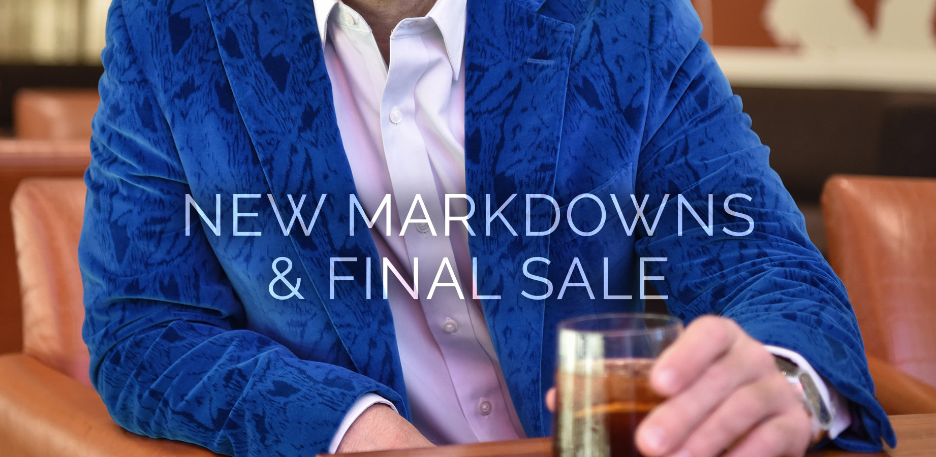 30% OFF NEW MARKDOWNS